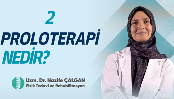 Proloterapi 2 - Uzm. Dr. Nazife ÇALGAN